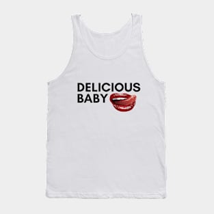 DELICIOUS BABY Tank Top